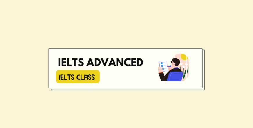 IELTS Advanced